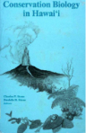 CONSERVATION BIOLOGY IN HAWAII